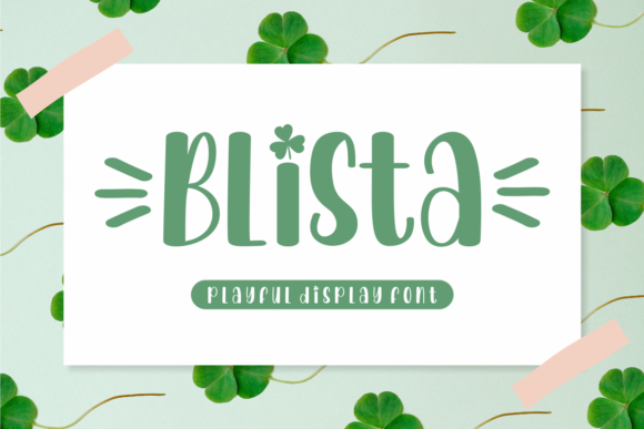 Blista: A Playful Display Font for Creative Projects