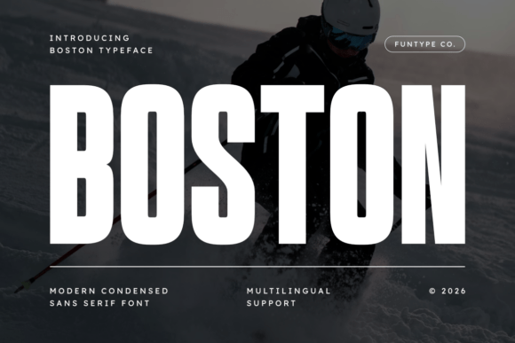 Boston: The Power of Precision in Modern Typography