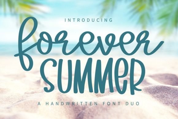 Forever Summer: A Sweet Handwritten Font Duo for Creative Projects