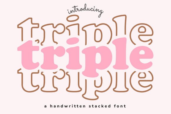 Triple: A Display Font for Bold, Unforgettable Designs